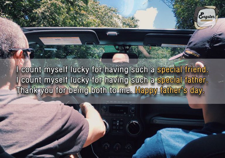 ผมถือว่าตัวเองโชคดีมากเลยนะ ที่มีเพื่อนที่พิเศษและผมก็ยังโชคดีที่มีพ่อที่วิเศษสุดๆอีกเช่นกัน ขอบคุณมากนะครับพ่อ ที่เป็นทั้งสองอย่างนั้นให้กับผม สุขสันต์วันพ่อครับ