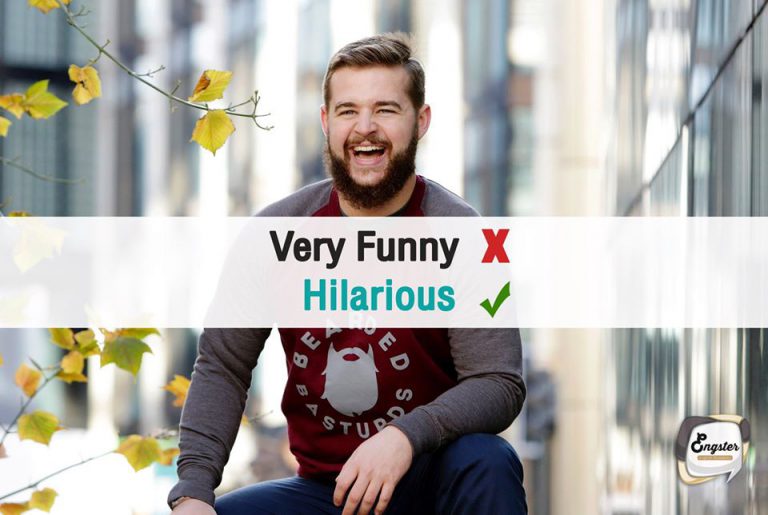 Very funny -> Hilarious (ฮิแล'เรียส) เฮฮา ตลกมาก . You should read this book. It's hilarious คุณควรอ่านหนังสือเล่มนี้นะ มันฮามากๆเลย